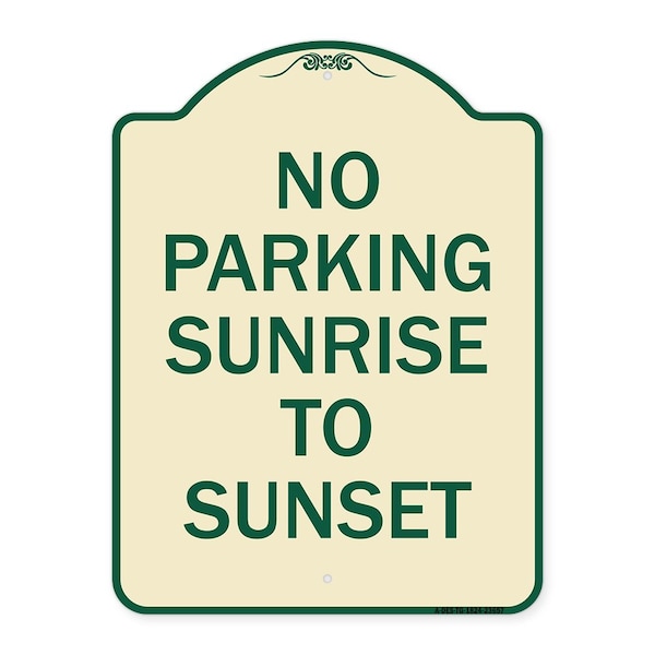 Signmission No Parking Sunrise to Sunset In Daylight Heavy-Gauge Aluminum Sign, 24" x 18", TG-1824-23657 A-DES-TG-1824-23657 - main